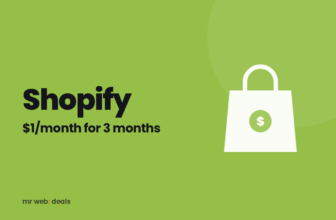 Shopify: $1/month for 3 months